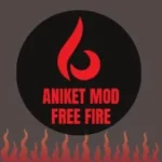 Aniket Mod FF